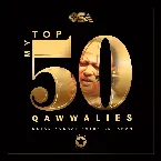 Pochette My Top 50 Qawwalies