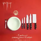 Pochette I milanesi ammazzano il sabato (14 ricette di quotidiana macabra felicità)