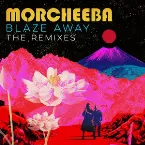 Pochette Blaze Away: The Remixes
