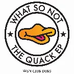 Pochette The Quack (WSN Club Dubs)