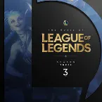 Pochette The Music of League of Legends: Season 3 (Original Game Soundtrack)