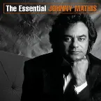 Pochette The Essential Johnny Mathis