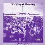 Pochette To Pimp a Butterfly (Screwed)