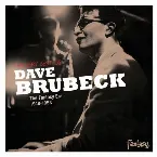 Pochette The Very Best of Dave Brubeck The Fantasy Era 1949-1953