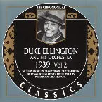 Pochette The Chronological Classics: Duke Ellington and His Orchestra 1939, Volume 2
