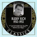 Pochette The Chronological Classics: Buddy Rich 1950-1955