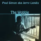 Pochette The Wobble (Paul Simon a.k.a. Jerry Landis)