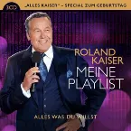 Pochette Meine Playlist - Alles was Du willst (Alles Kaiser - Special)