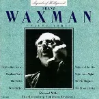 Pochette Legends of Hollywood: Franz Waxman, Volume 3