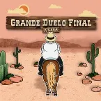 Pochette Grande Duelo Final (A Saga)