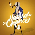 Pochette Le Hasard Ou La Chance (Colors Version)