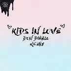 Pochette Kids in Love (Don Diablo remix)