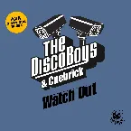 Pochette Watch Out (A2A O’ Boy dub remix)