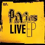 Pochette Pixies Live EP
