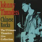 Pochette Chinese Rocks: The Ultimate Thunders Live Collection