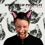 Pochette What´s New Pussycat (Metal Version)