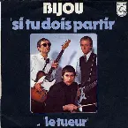 Pochette Si tu dois partir / Le Tueur