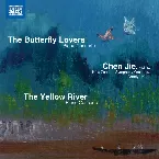 Pochette The Butterfly Lovers & The Yellow River Piano Concertos