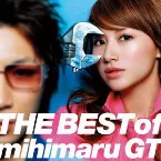 Pochette THE BEST of mihimaru GT