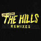 Pochette The Hills (remixes)