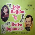 Pochette Lola Beltrán y Pedro Infante cantan a México, vol. 1