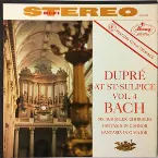 Pochette Dupré at Saint-Sulpice, Vol. 4: Bach