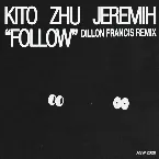 Pochette Follow (Dillon Francis remix)