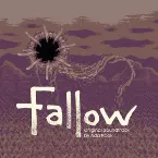 Pochette Fallow Original Soundtrack