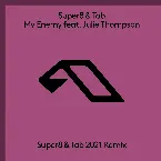Pochette My Enemy (Super8 & Tab 2021 Remix)
