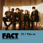 Pochette FACT Mix 70: The xx