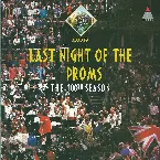 Pochette Last Night of the Proms (The 100th Season)