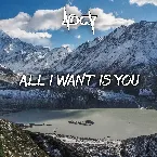 Pochette All I Want Is You