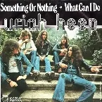 Pochette Something or Nothing / What Can I Do