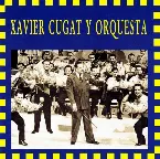 Pochette Xavier Cugat y Orquesta