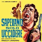 Pochette Sapevano solo uccidere