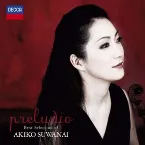 Pochette Preludio: Best Selection of Akiko Suwanai
