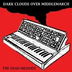 Pochette Dark Clouds Gather Over Middlemarch