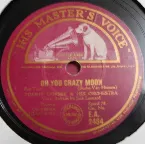 Pochette Oh You Crazy Moon / It's a Hap-Hap-Happy Day