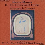 Pochette Shelly Manne Double Piano Jazz Quartet in Concert at Carmelo's Vol. 2