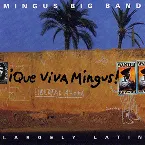 Pochette ¡Que Viva Mingus!