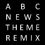 Pochette ABC News Theme (remixed by Pendulum)