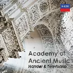 Pochette Academy of Ancient Music: Handel & Telemann