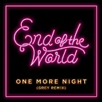 Pochette One More Night (Grey remix)