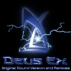 Pochette Deus Ex Original Sound Version and Remixes