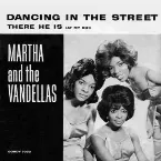 Pochette Dancing in the Street / There He Is (at My Door)