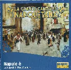Pochette La grande canzone napoletana: Napule è: La Napoli di Pino Daniele