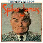 Pochette The Very Best of Spike Jones