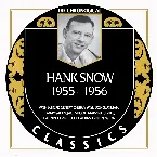 Pochette The Chronogical Classics: Hank Snow 1955-1956