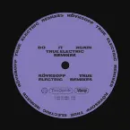 Pochette Do It Again [True Electric Remixes]