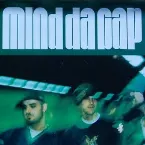 Pochette Mind Da Gap